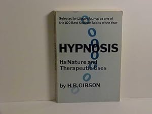 Hypnosis: Its Nature and Therapeutic Uses