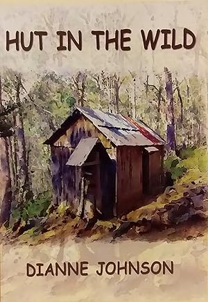 Hut in the Wild.