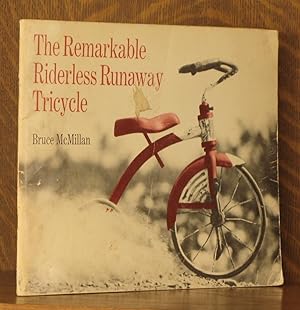 THE REMARKABLE RIDERLESS RUNAWAY TRICYCLE