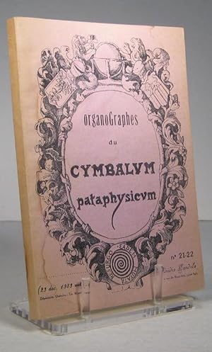 OrganoGraphes du Cymbalum pataphysicum. No. 21-22