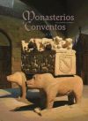 Monasterios y Conventos de la Península Ibérica. Galicia III