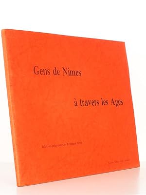 Gens de Nîmes à travers les âges , Tableaux-enluminures de Ferdinand Pertus