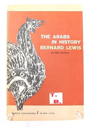 The Arabs in History, Revised Edition