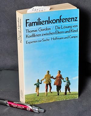 Familienkonferenz - Die Lösung von Konflikten zwischen Eltern und Kindern
