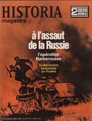 2° guerre mondiale / historia magazine n° 25 / a l'assaut de la russie - l'operation barberousse