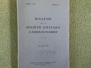 Bulletin de la Société d'études camerounaises NUMERO 8 - Décembre 1944