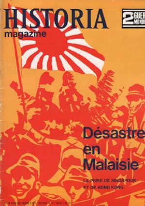 2ème guerre mondiale / historia magazine n° 29 désastre en malaisie