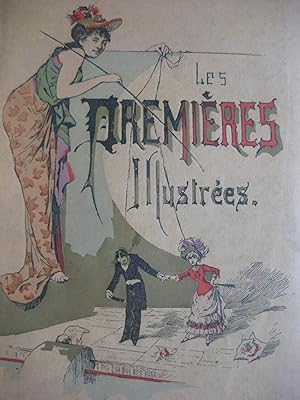 Les Premières illustrées Saison théâtrale 1886-1887 Directeur : M. de Brunhoff Notes et croquis. ...
