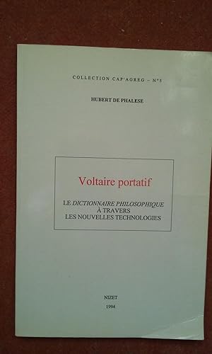 Voltaire portatif. Le "Dictionnaire philosophique" à travers les nouvelles technologies