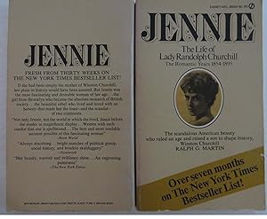 Jennie : The Life of Lady Randolph Churchill, the Romantic Years - The Scandalous American Beauty...