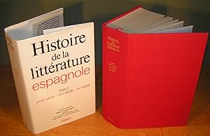 HISTOIRE DE LA LITTÉRATURE ESPAGNOLE (Tome 2 XVIIIe siècle – XIXe siècle – XXe siècle)