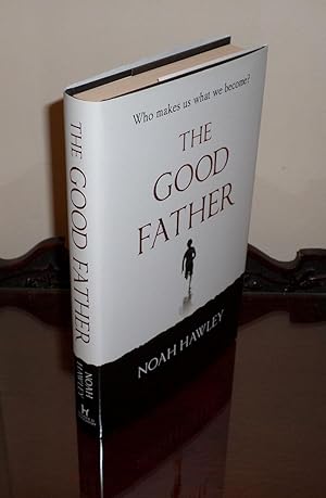 The Good Father - **Signed** + Publication Dated - 1st/1st