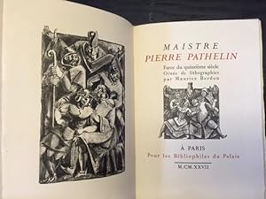 Maistre Pierre Pathelin, Farce Du Quinzieme Siecle.