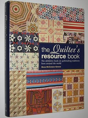 The Quilter's Resource Book