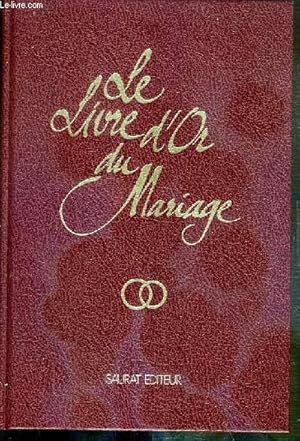 LE LIVRE D'OR DU MARIAGE