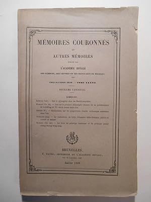 Memoires couronnés et autres mémoires publiés par l'Académie Royale des sciences, des lettres et ...