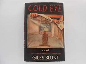 Cold Eye: A Novel (signed)