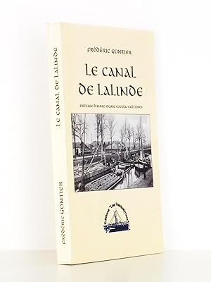 La Canal de Lalinde (exemplaire dédicacé par l'auteur)