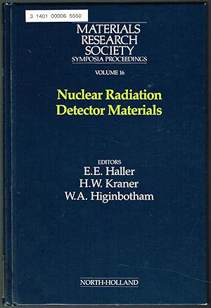 Nuclear Radiation Detector Materials (Materials Research Society Symposia Proceedings Volume 16)