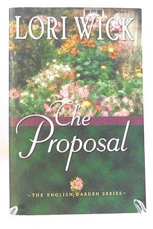 The Proposal (The English Garden Series #1)