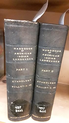 Handbook Of American Indian Languages (2 Volumes)