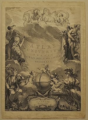 Frontespizio allegorico dell'Atlas Universel dresseè sur les meilleures cartes modernes