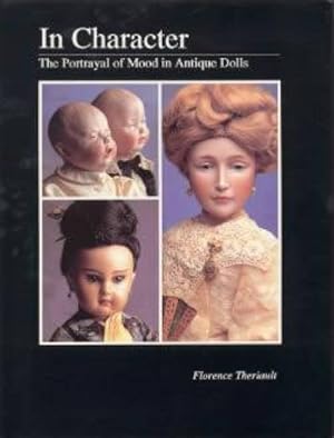 In Character: The Portrayal of Mood in Antique Dolls