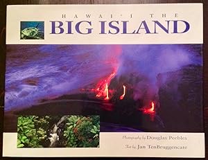 Hawai'i The Big Island / The Island of Hawai'i (Signed by Douglas Peebles)