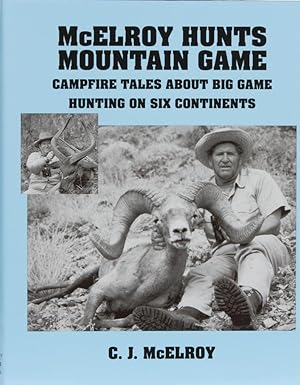 McElroy Hunts Mountain Game