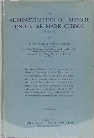 The Administration of Mysore Under Sir Mark Cubbon