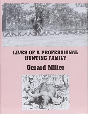 Lives of a Professional Hunting Family