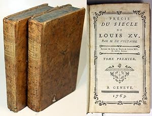 Précis du Siècle de Louis XV. Tome premier - tome second.