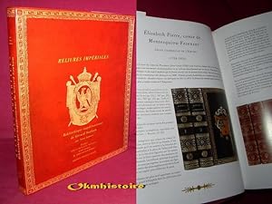 RELIURES IMPERIALES: Bibliothèque Napoléonienne de Gérard Souham.