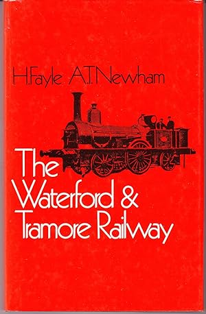 The Waterford & Tramore Railway