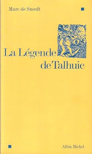 La Légende De Talhuic