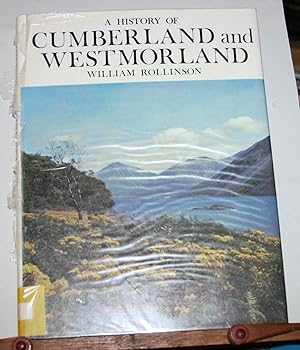 A History of Cumberland and Westmorland (Darwen County History)