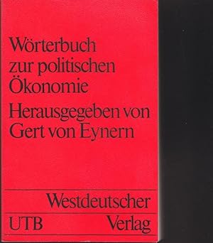 Wörterbuch zur politischen Ökonomie.