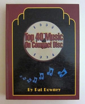Top 40 Music on Compact Disc 1955-1994