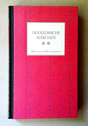 Französische Märchen. Zweiter Band: Volksmärchen des 19. und 20. Jahrhunderts. Herausgegeben von ...
