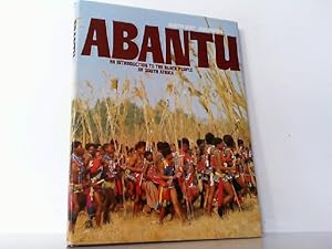 Abantu. An Introduction to the Black People of South Africa. Auf englisch !