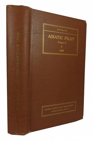 Asiatic Pilot. Volume II. The Japanese Archipelago