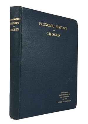 The Economic History of Chosen