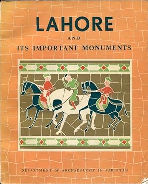 Lahore and its Important Monuments