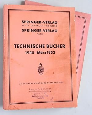Springer-Verlag. Technische Bücher 1945 - März 1952 + Nachtrag zum Katalog Technische Bücher Apri...