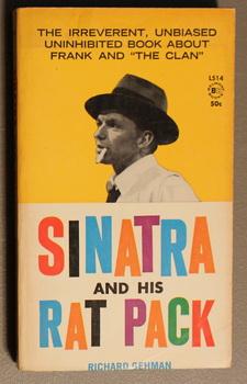 Sinatra And His Rat Pack.( Belmont Book #L514 )