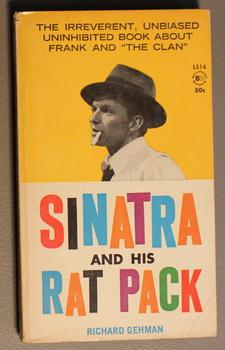 Sinatra And His Rat Pack.( Belmont Book #L514 )