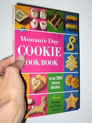 Woman's Day Cookie Cook Book : Over 300 Tested Recipes [Fawcett Number 522]