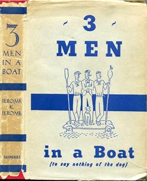 3 Men in a Boat (To Say Nothing of the Dog) (Three Men)