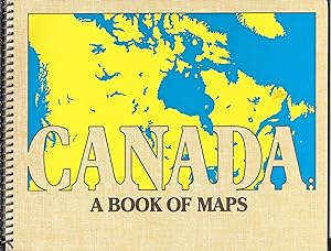 Canada - A Book Of Maps