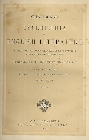 Chambers's Cyclopaedia of English Literature [.] Originally edited by Robert Chambers. Fourth Edi...